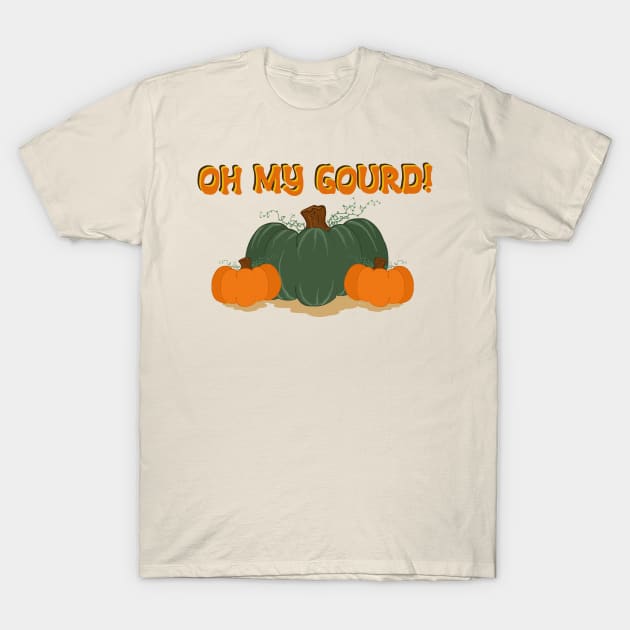 Oh My Gourd Funny Fall Saying T-Shirt by Punderstandable